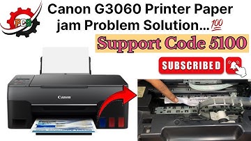 Canon G3060 Printer Paper jam Problem Fix | Support Code 5100