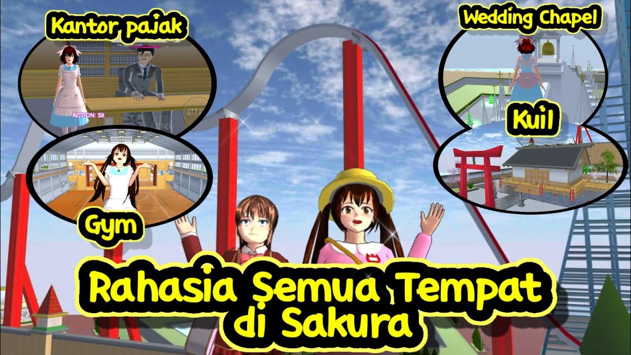 RAHASIA TERSEMBUNYI SEMUA TEMPAT DI SAKURA SCHOOL SIMULATOR 🤩🥰