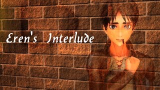 Erens Interlude (Rivetra) 1080p reupload