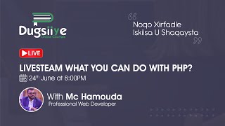 🔴 What You Can Do With Php ? Maxad Ku Sameyn Kartaa Php ? By Mc Hamouda