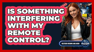 Is Something Interfering With My Remote Control?