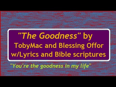 The Goodness by
