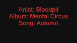Watch Bloodpit Autumn video