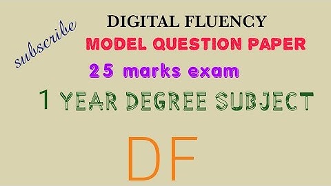 Digital Fluency model question paper for 25 marks @eedjoin