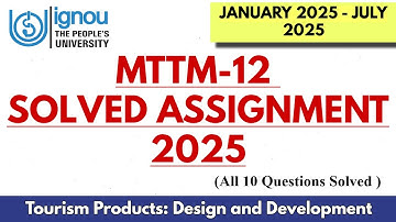 MTTM-12 SOLVED IGNOU ASSIGNMENT 2025 SESSION II Full Solved