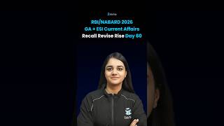 General Awareness &amp; ESI Current Affairs for RBI Grade B &amp; NABARD Grade A | Day 60