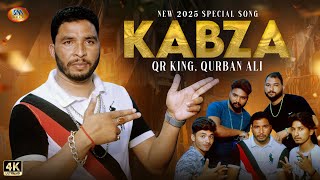 Kabza  -New Punjabi Song 2025- Qr King Qurban Ali  -Sm gold Entertainment -Mishap Song