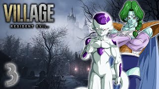 Frieza and Zarbon Play Resident Evil Village Part 3!