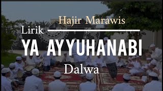 (hajir marawis) ya ayyuhannabi - dalwa