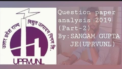 Uprvunl je exam (CIVIL ENGG 👷) 2019 paper analysis & practice (PART-2) by SANGAM GUPTA, JE(UPRVUNL)