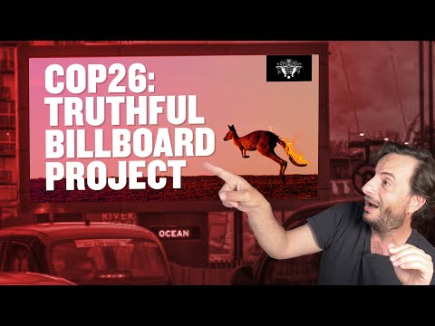 COP26: Truthful Billboard Project — CAMPAIGN VIDEO