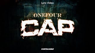 CAP - ONEFOUR (Lyric Video) | RapFlow Verse | Aussie Hip Hop
