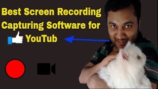 Best Screen Recording Capturing Software for YouTube video 2016