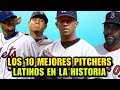 LOS 10 MEJORES LANZADORES ABRIDORES LATINOS DE LA HISTORIA MLB, BEST LATIN PITCHERS - SPORTS NEWS