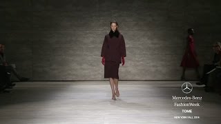 TOME: MERCEDES-BENZ FASHION WEEK Fall 2014 COLLECTIONS | MBFW