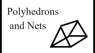 Gr8 Math - 601 - Polyhedrons and Nets