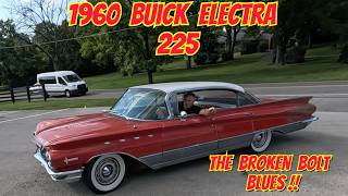 1960 Buick Electra 225. Gettin Her Back on the Road