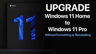 How to Upgrade Windows 11 Home to Pro Without Reinstalling or Formatting screenshot 3