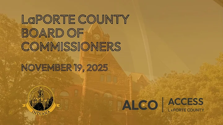 LaPorte County Board of Commissioners November 19, 2025
