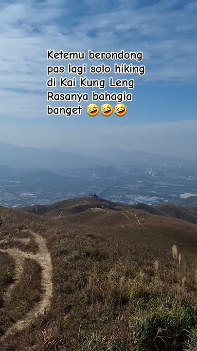 Para Berondong lewat 😁 #tkwhongkong #hiking #hongkonghike #kaikungleng