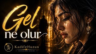 Gel Ne Olur 🥀 Turkish music