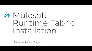 Mulesoft Runtime Fabric on Azure Kubernetes Services Tutorial Video