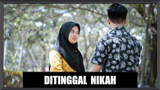 Download lagu DITINGGAL NIKAH                                                                      @ikrab.
