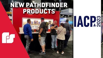IACP 2023 - New Pathfinder Products
