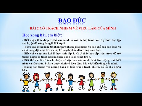Video ĐẠO ĐỨC LỚP 5 - BÀI 2: CÓ TRÁCH NHIỆM VỀ VIỆC LÀM CỦA... - YouTube