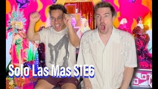 SOLO LAS MÁS - Capítulo 06 La Mas Draga episode 6 Semi Final Reaction