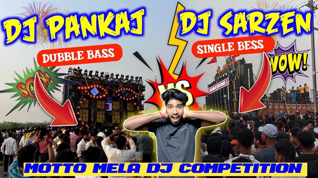 DJ SARZEN VS DJ PANKAJ SINGLE BASS VS DUBBLE BASS MOTTO MELA DJ COMPETITION | TECHINICAL SHIBA YT |
