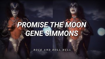 Gene Simmons - Promise The Moon (Demo) | Subtitulado En Español + Lyrics.
