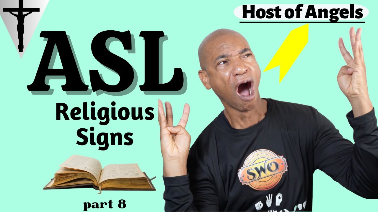 Exploring Additional Religious ASL Signs | Religious Signs | part 8 ...