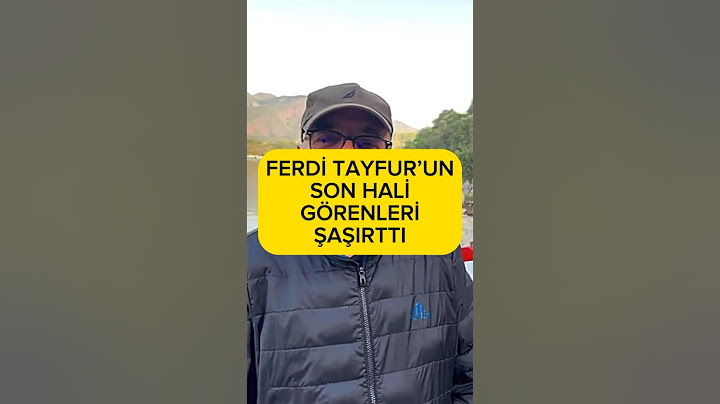Ferdi Tayfur’un Son Hali