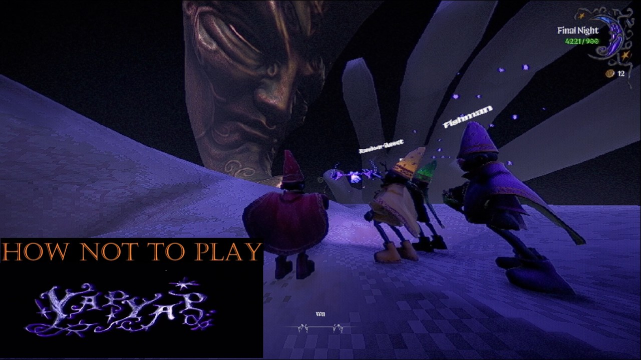 How NOT to Play YAPYAP