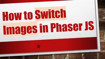 How to Switch Images in Phaser JS