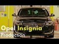 Opel Insignia Production