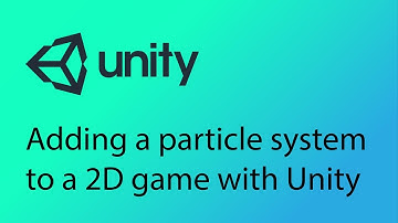 Unity 2D Game Design Tutorial 25 - Particle Systems