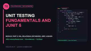 FS-070: Unit Testing Fundamentals and JUnit 5 | Full Stack Java