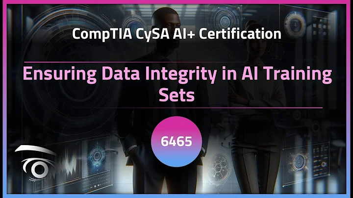Ensuring Data Integrity in AI Training Sets | Exclusive Lesson