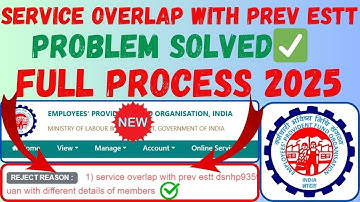 EPFO 3.0 😍 | SERVICE OVERLAP WITH PREV ESTT | PROBLEM SOLVED 2025 #EPFO #epf #pf #epfonewstoday