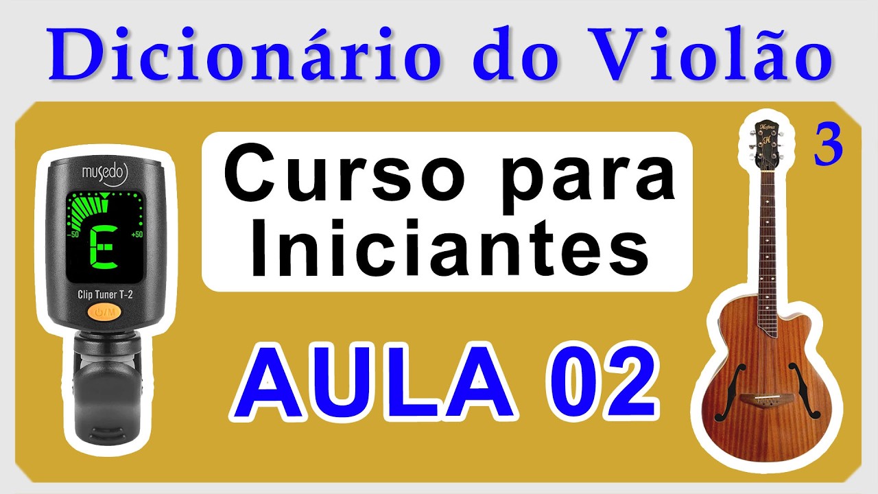 🎵 AULA 02 (Parte 3/5) - Aprendendo Tablatura