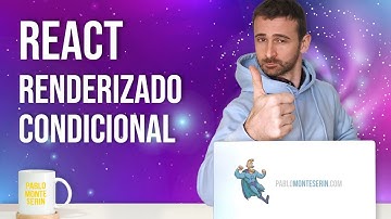Renderizado condicional en React