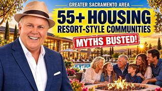 Northern California 55+ Communities: The Myths, The Facts & What They’re Really Like
