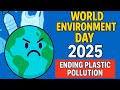 World Environment Day 2025: Ending Plastic Pollution theme Explain in Hindi | Knowledge and Guidance