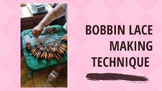 Bobbin lace making technique