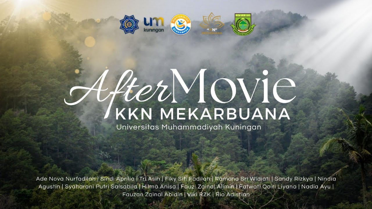 AFTER MOVIE KKN MEKARBUANA 2025 | Universitas Muhammadiyah Kuningan