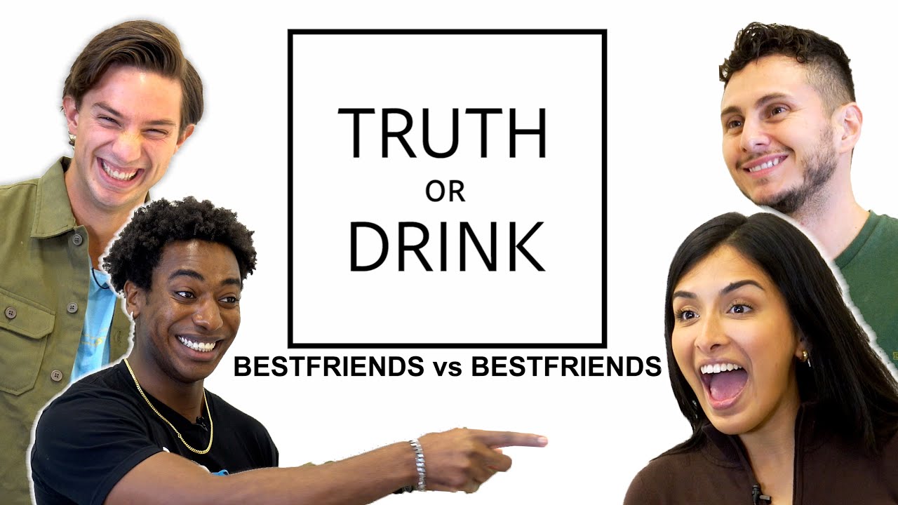 Best friends Play Truth or Drink! (regretful things were said)