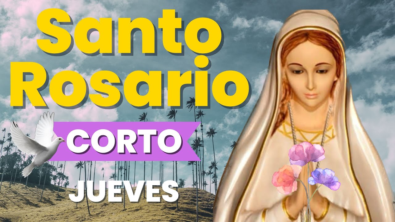 Santo Rosario CORTO, misterios Luminosos Jueves 28 de Marzo del 2023 🙏🏼 ...