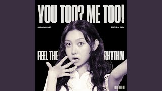 You Too? Me Too!